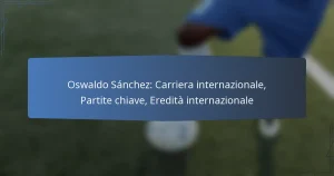 Oswaldo Sánchez: Carriera internazionale, Partite chiave, Eredità internazionale