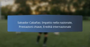 Salvador Cabañas: Impatto nella nazionale, Prestazioni chiave, Eredità internazionale